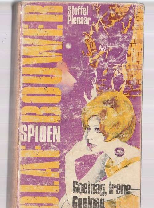 Goeie nag Irene, Goeie nag - Stoffel Pienaar - Spioen Olaf Bouwer Boek / Klub