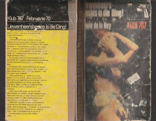 Liewenheersbesies is ding - Louw De La Rey - Klub 707 - Louw De La Rey Speurreeks (f4)
