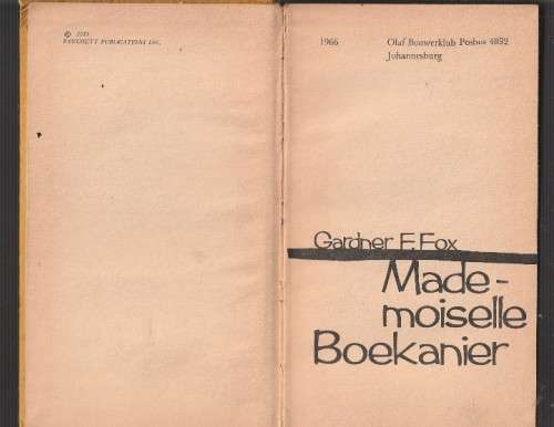Mademoiselle Boekanier - Gardener F Fox - Olaf Bouwer Klub - ou Kaapse verhaal