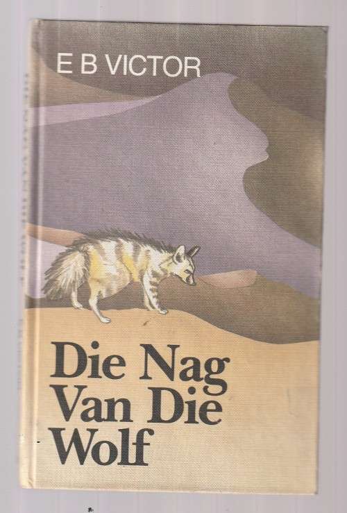 Die nag van die Wolf - EB Victor - Jeug Avontuur verhaal (a9)