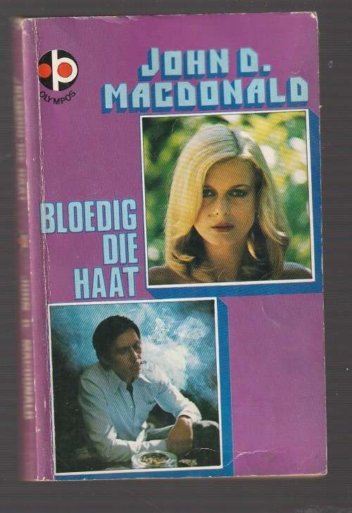 Bloedig die Haat - John D MacDonald - Olympos vertaling Contrary Pleasure