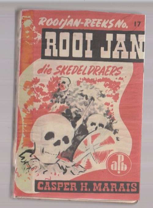 Rooi Jan nr 17 - APB - Die Skedeldraers - Casper H Marais - 1949