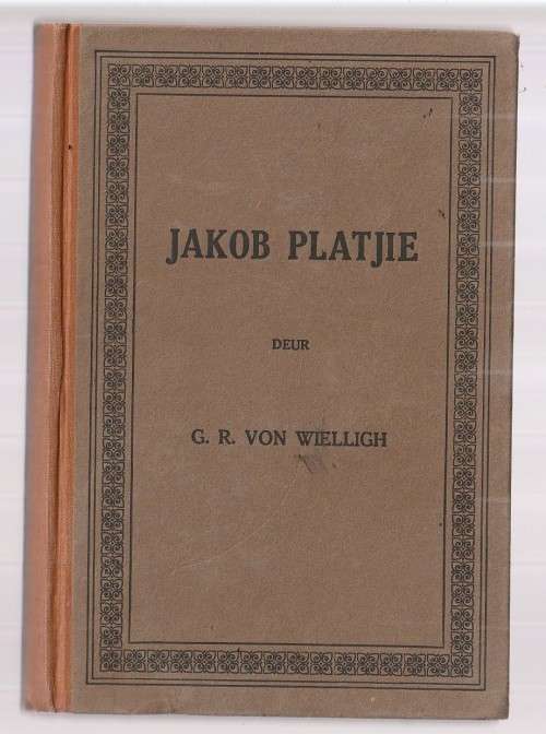 Jakob Platjie - GR von Wiellich - 1922 - Vertellings uit die volkslewe