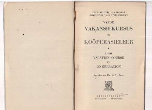 Vakansie Kursus in Kooperasieleer - JJ Adams - Antieke kusus boekie 1957