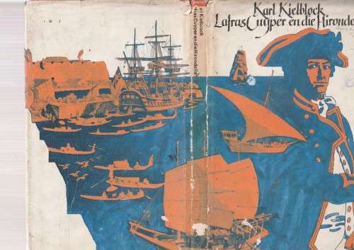 Lafras Cuyper en die Hirondelle - Karl Kielblock - Avontuur reeks uit die Napoleontiese tyd