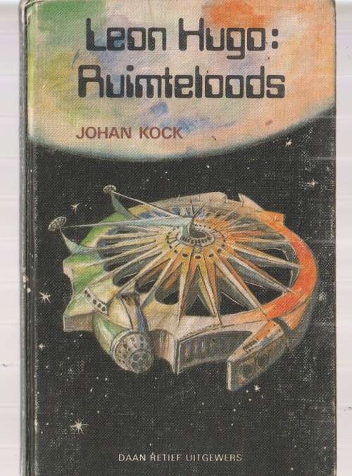 Leon Hugo - Ruimteloods - Johan Kock - Jeug ruimte avontuur (a9)