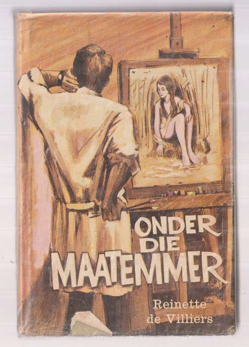 Onder die Maatemmer - Reinette de Villiers - Roman - (K1)