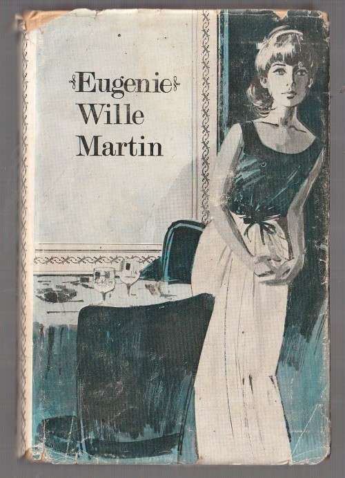 Eugenie - Wille Martin (K2)