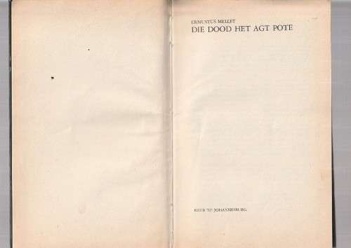 Die Dood het agt pote - Ernustus Mellet - Klub 707 Spanningsverhaal