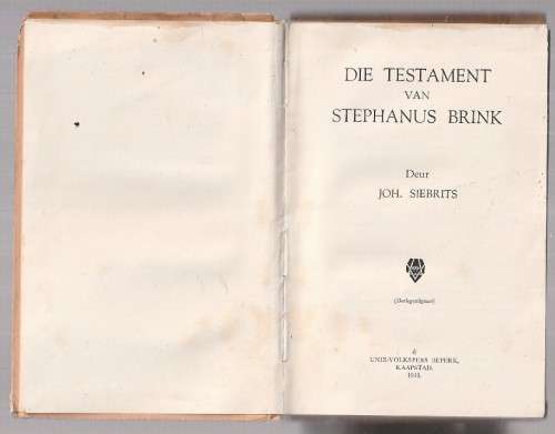 Die testament van Stephanus Brink - Joh Siebrits - 1943 - Speurverhaal