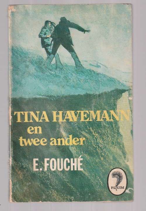 Tina Havemann en twee ander - E Fouche - Avontuur (K4)