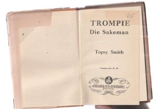 Trompie die Sakeman - Topsy Smith - Trompie Nr 16 APB (k5)