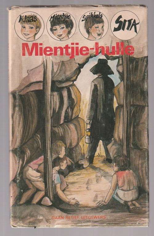 Mientjie-Hulle - Sita - Mientjie Reeks (k5)
