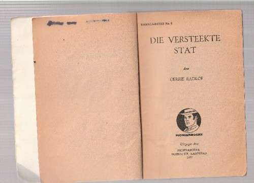 Die Versteekte Stat - Gerrie Radlof (k4) - Ramala reeks Nr 8 - Pionier boek 1957