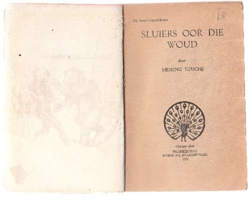 Sluiers oor die Woud - Meiring fouche (k4) - Swart Luiperd reeks - Pronk boek 1969