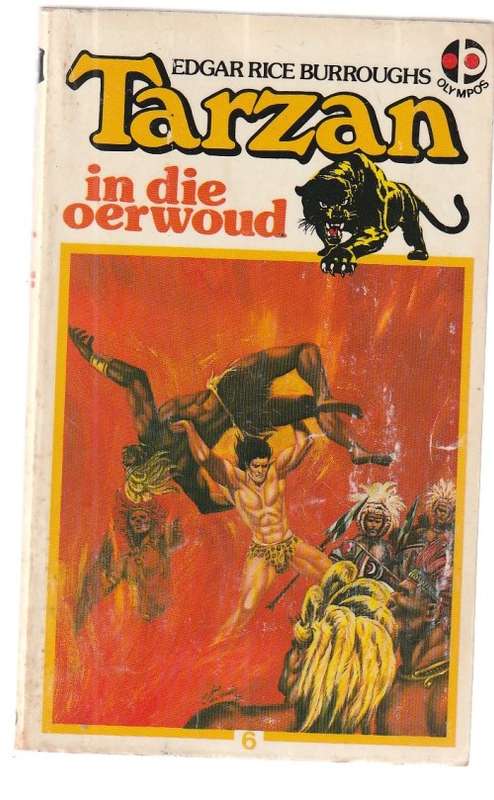 Tarzan in die Oerwoud - Edgar Rice Burroughs (k4) - Tarzan nr 6 Olympos uitgawe