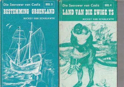 Seerower van Cadiz - Nickey v Schalkwyk - Volreeks lot van 4 boeke (e7)