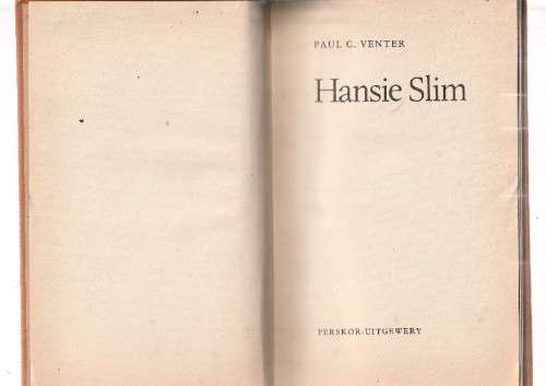 Hansie Slim - Paul C Venter (K5) - Avontuur verhaal