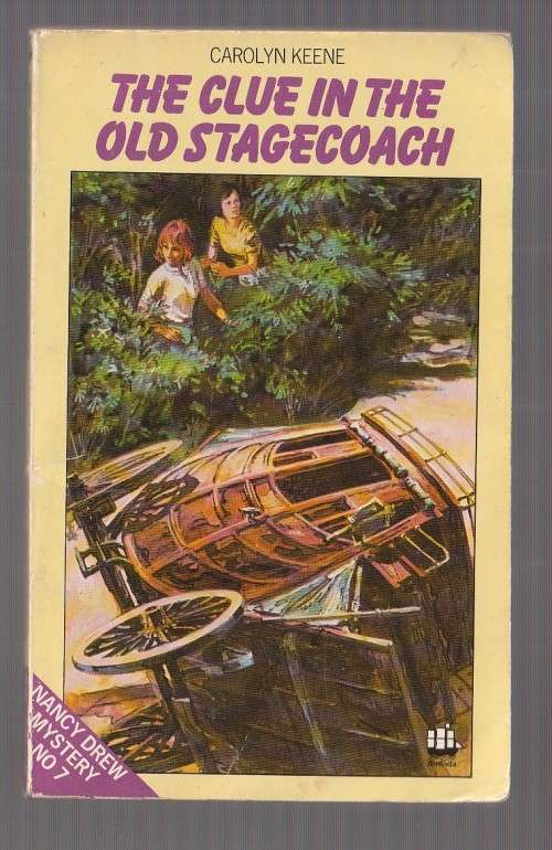 The clue in the old Stagecoach - Carolyn Keene - Nancy Drew no 7
