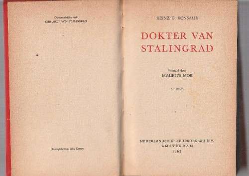 Dokter van Stalingrad - Konsalik - Oorlogsroman in Nederlands (e5)