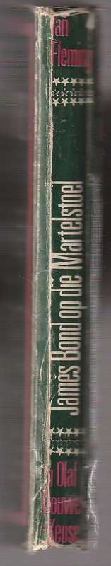 James Bond in die martelstoel - Ian Fleming (a11) - Casino Royale in Afrikaans - Klub Olaf Bouwer