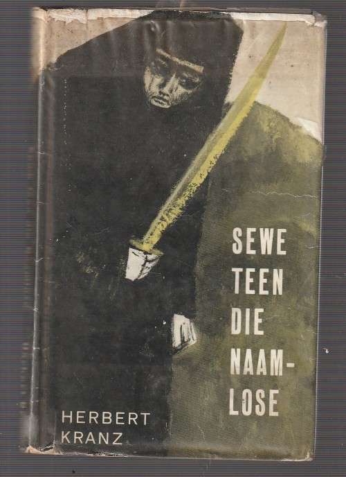 Sewe teen die Naamlose - Herbert Krantz - (c2) - spannings verhaal