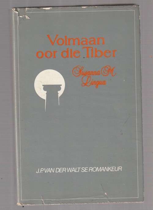 Volmaan oor die Tiber - Susanna M Lingue (c3) - Roman