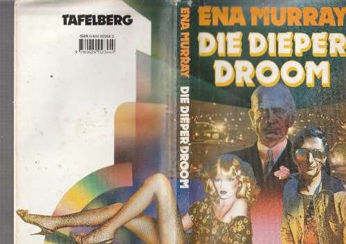 Die Dieper Droom - Ena Murray - (c3) - Roman