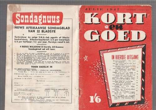Kort en Goed - Julie 1947 - Politieke tydskriffie uit vroee jare