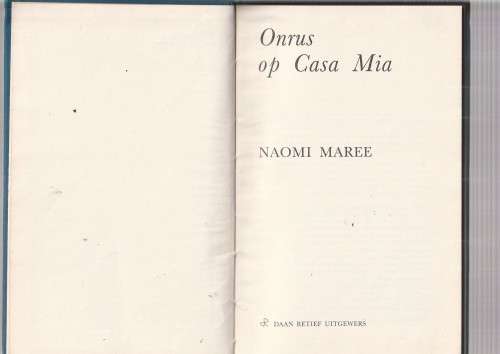 Onrus op Casa Mia - naomi Maree - (c4) Roman