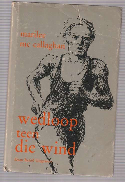Wedloop teen die die Wind - Marilee McCallaghan - (a9) Jeug Roman