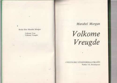 Volkome vreugde - Annelise Morgan (c4) Die vreugde van mens wees, liefde en gee
