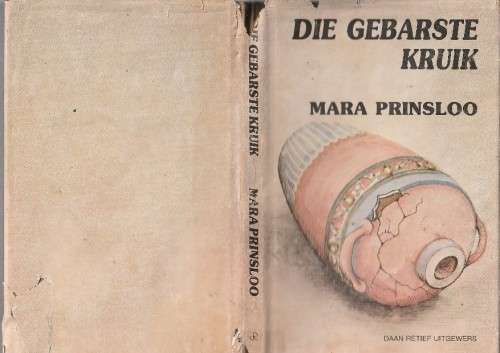 Die Gebarste Kruik - Mara Prinsloo (c5) - Roman