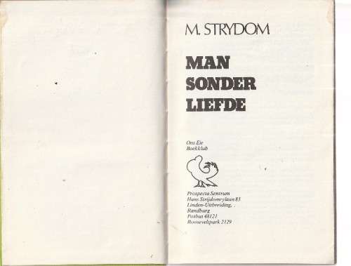 Man sonder Liefde - M Strydom (c5) - Roman