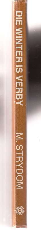 Die winter is verby - M Strydom (c5) Roman