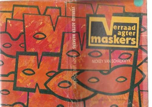 Verraad agter maskers - Nicket van Schalkwyk (c5) - Ou Kaapse verhaal