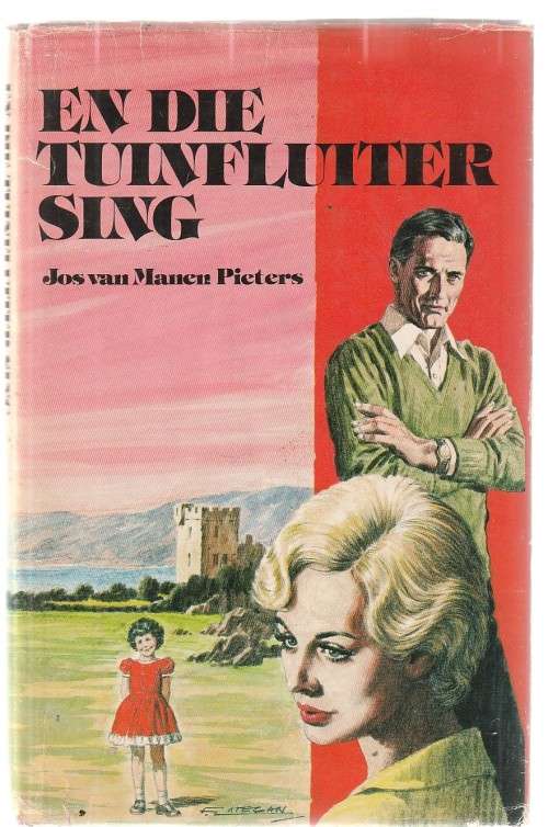 En die tuinfluiter sing - Jos van Manen Pieters (c6) - Roman