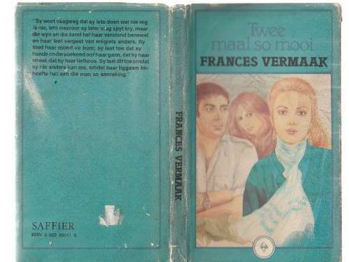 Tweemaal so mooi - Frances Vermaak (c6) - Roman