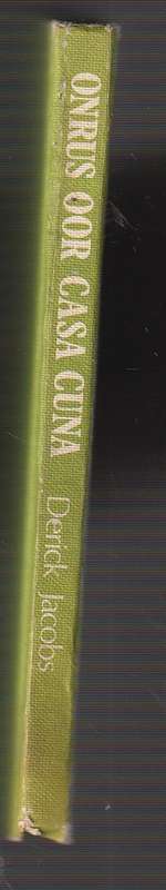 Onrus oor Casa Cuna - Derick Jacobs - (c2) - Hannes Marais speurreeks