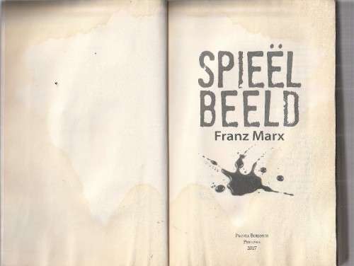 Spieelbeeld - Frans Marx (b9) - anatomie van n huurmoord