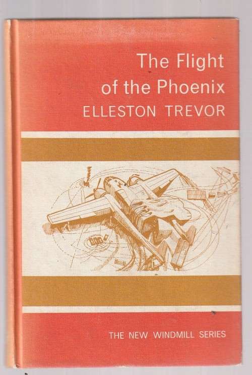 The Flight of the Phoenix - Elleston Trevor - Flying adventures