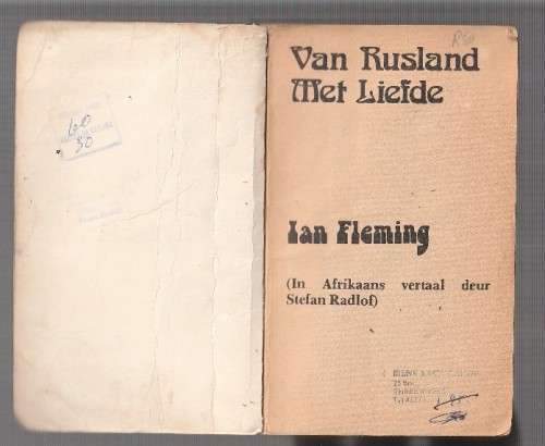 Van Rusland met liefde - Ian Fleming - James Bond in Afrikaans - FROM RUSSIA WITH LOVE