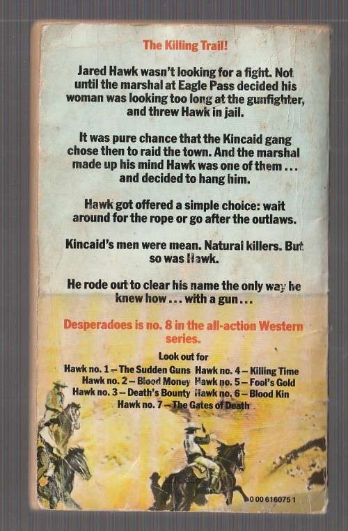 Desperadoes - William S Brady (a1) Western Hawk nr 8