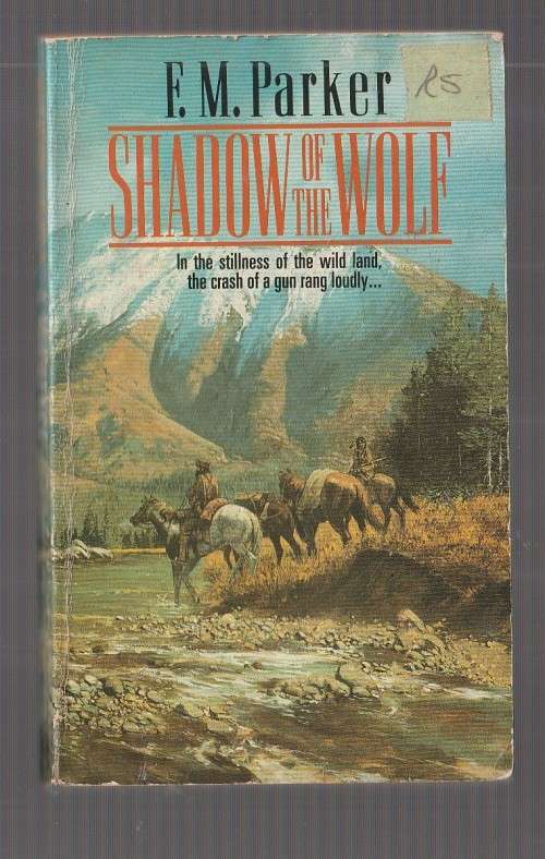Shadow of the wolf - EM Parker (a1) - Western