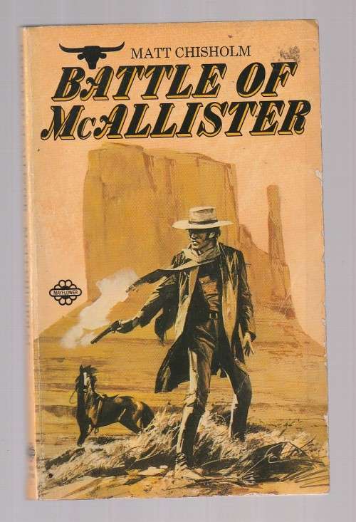 Battle of McAllister - Matt Chrisholm (a1) McAlister no 4 - Western