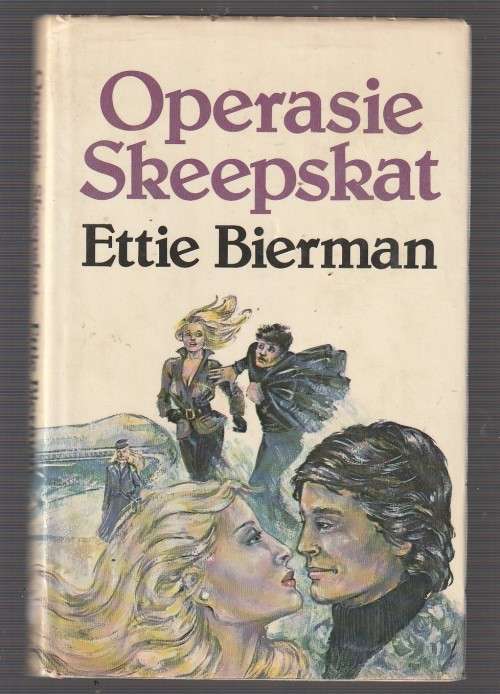 Operasie Skeepskat - Ettie Bierman (c1) - Spioenasie verhaal