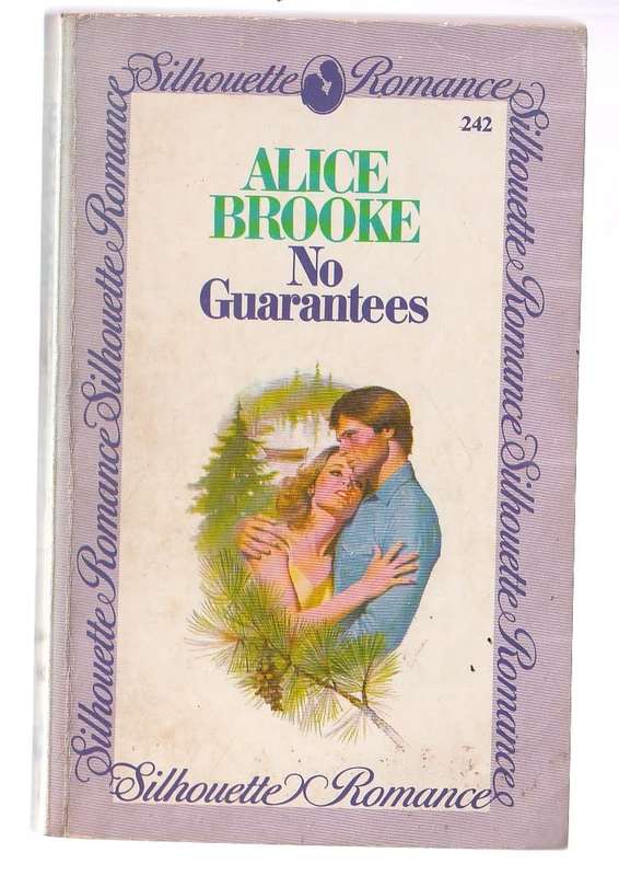 No Guarantees - Alice Brooke (g1) Silhouette roman 242