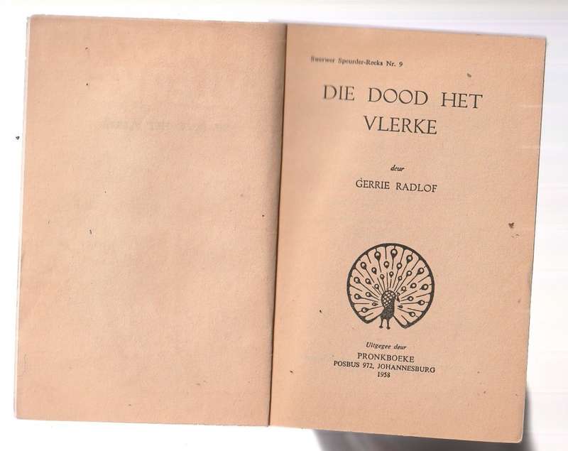 Die dood het vlerke - Gerrie Radlof (k4) Swerwer speurder nr 9 Pronk boek