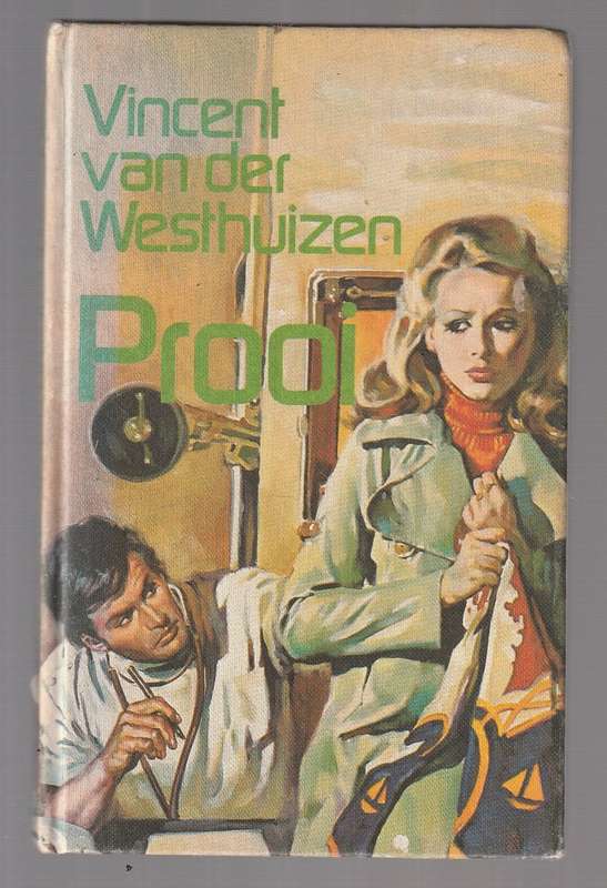 Vincent vd Westhuizen - PROOI (c6) - Avontuurverhaal