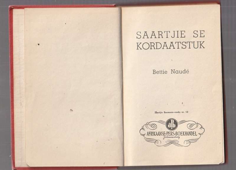 Saartjie se Kordaatstuk - Bettie Naude (b1) APB Saartjie Bauman nr 13